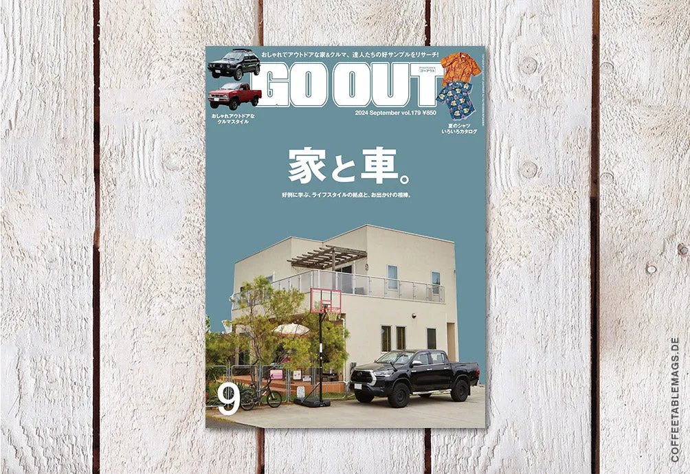 GO OUT – Volume 179: House and Car