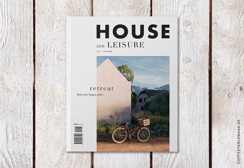 House and Leisure – Volume 05: Retreat