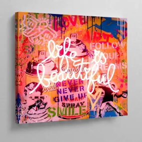 Life Is Beautiful Canvas Wall Art